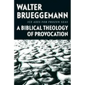 Ice Axes for Frozen Seas: A Biblical Theology of Provocation