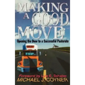 Making a Good Move