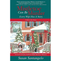 Mistletoe Can Be Murder: Every Wife Has a Story