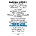 Fashion Icons: Fashion Lives with Fern Mallis