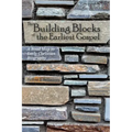 The Building Blocks of the Earliest Gospel: A Road Map to Early Christian Biography