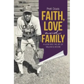 Faith, Love and Family: A Look Into the Life of William B. Moore
