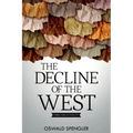 The Decline of the West: Form and Actuality