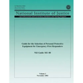 Guide for the Selection of Personal Protective Equipment for Emergency First Responders