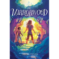 The Mirrorwood