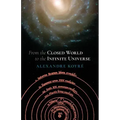 From the Closed World to the Infinite Universe (Hideyo Noguchi Lecture)
