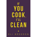 If You Cook, I'Ll Clean