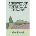 Survey of Physical Theory