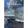 The Condition of Seoul Architecture