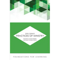Exploring Practices of Ministry