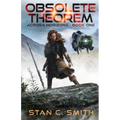 Obsolete Theorem: Across Horizons: Book One