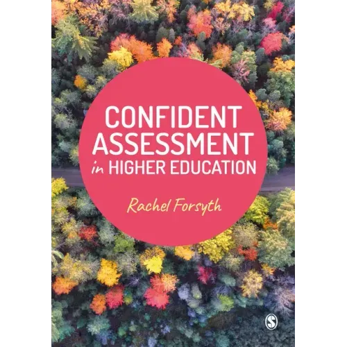 Confident Assessment in Higher Education