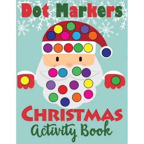 Dot Markers Christmas Activity Book