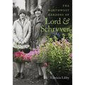The Northwest Gardens of Lord and Schryver