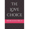 The Love Choice