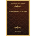 Seven Hermetic Principles