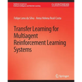 Transfer Learning for Multiagent Reinforcement Learning Systems