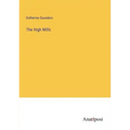 The High Mills