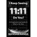 I keep seeing 11: 11 Do You?