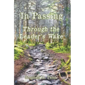 In Passing: Through The Leader's Wake