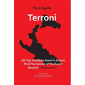 Terroni: All That Has Been Done to Ensure That the Italians of the South Became "Southerners"