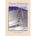 Uplink-Downlink: A History of the Deep Space Network, 1957-1997