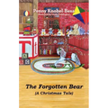 The Forgotten Bear: A Christmas Tale