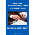 New York Notary Public Exam Speed-Study Guide!