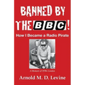 Banned By The BBC! How I Became a Radio Pirate