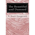 The Beautiful and Damned