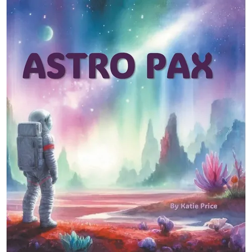 Astro Pax: Look here, I say, and meet this boy! His name is Astro Pax.