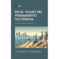 En el ocaso del pensamiento occidental