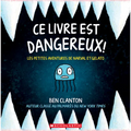 Les Petites Aventures de Narval Et Gelato: N° 1 - CE Livre Est Dangereux!