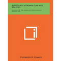 Astrology In Roman Law And Politics: Memoirs Of The American Philosophical Society, V37