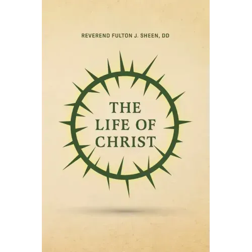The Life of Christ
