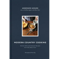 Modern Country Cooking: Kitchen Skills and Seasonal Recipes from Salt Water Farm