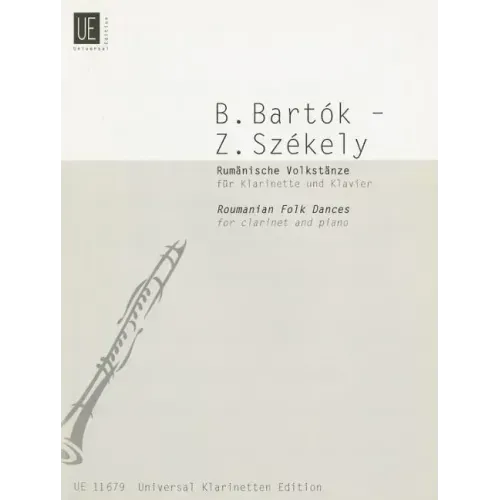 Roumanian Folk Dances: For Clarinet and Piano