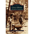 Gold Mines in North Carolina