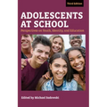 Adolescents at School, Third Edition: Perspectives on Youth, Identity, and Education