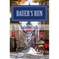 Bauer's Run