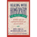 Healing with Homeopathy: The Doctors' Guide