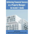 Achieving Financial Success as a Property Manager: An Insider's Guide
