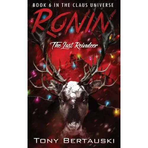 Ronin: The Last Reindeer