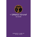 The Umbrella Academy Library Edition Volume 3: Hotel Oblivion