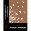 Bradford's History of Plimoth Plantation