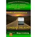 Conquer The Road: RV Maintenance for Travelers