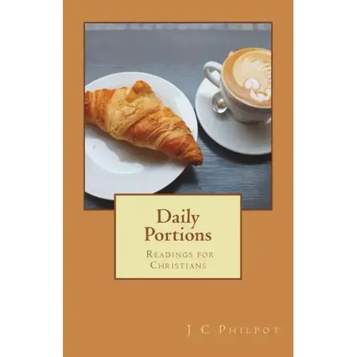 Daily Portions: Daily Readings for Christians