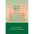 Beyond Robert's Rules: An Overview of Group Communication Models Including Appreciative Inquiry, Restorative Justice, Dynamic Facilitation, N