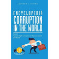 Encyclopedia Corruption in the World: Book 5: Tools to Fight Corruption in Mercosur and in the World