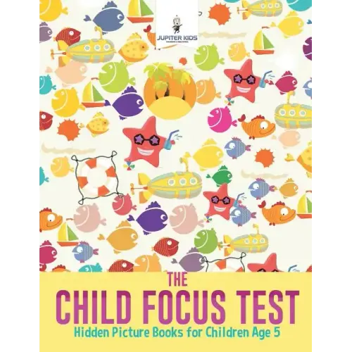 The Child Focus Test: Hidden Picture Books for Children Age 5